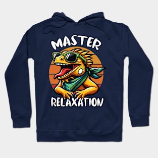 Master of Relaxation: The Ultimate Iguana T-Shirt Hoodie